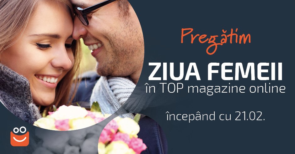 Se apropie Ziua Internațională a Femeii. Iată ce pregătim pentru voi