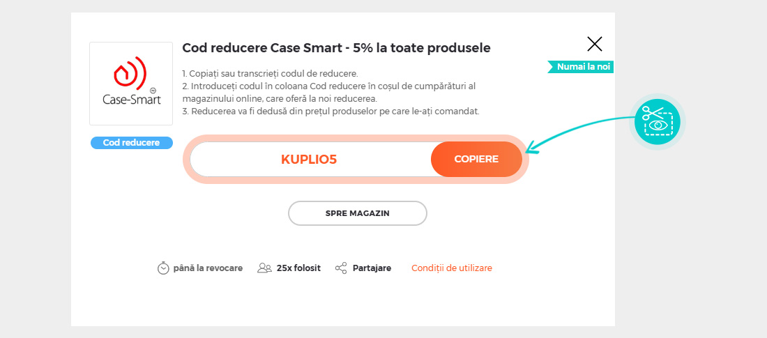 Instrucțiuni privind copierea cod reducere Case Smart