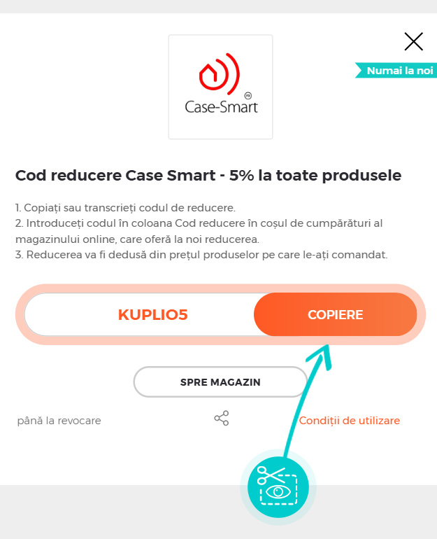 Instrucțiuni privind copierea cod reducere Case Smart